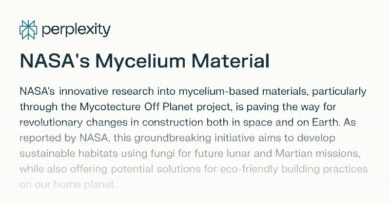 NASA's Mycelium Material